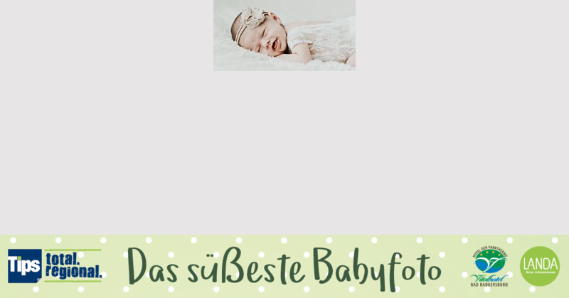 Das süßeste Babyfoto - Mia aus Grieskirchen