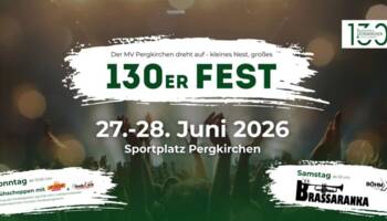 29. März: 1x2 Tickets für 130er Fest des Musikvereins Pergkirchen mit Brassaranka