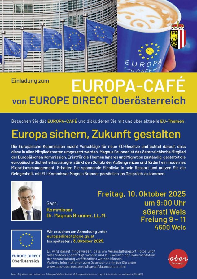 EuropaCafé mit EU-Kommissar Dr. Magnus Brunner, LL.M am Freitag, 10. Oktober 2025 in Wels