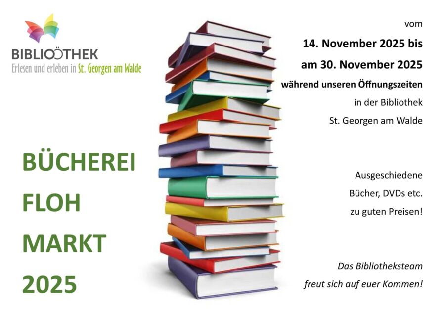 ST. GEORGEN AM WALDE - BÜCHEREIFLOHMARKT