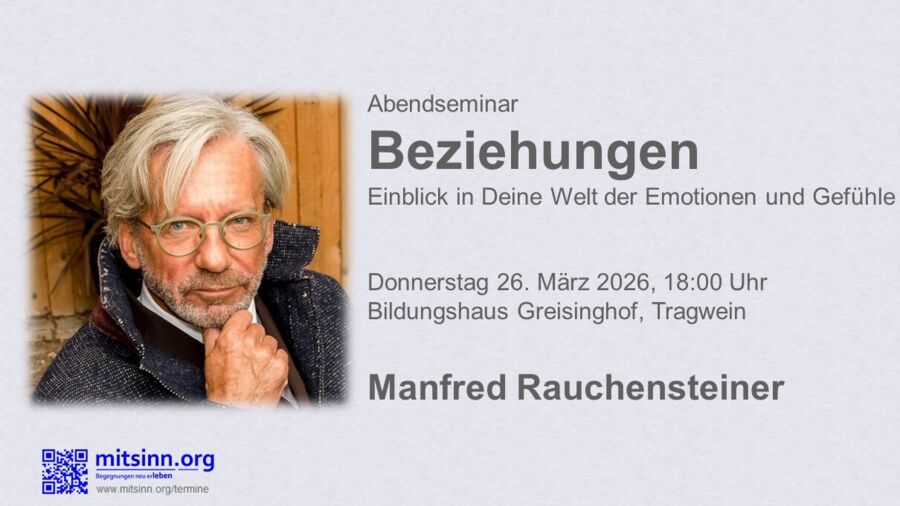 Abendseminar • Beziehungen • Manfred Rauchensteiner
