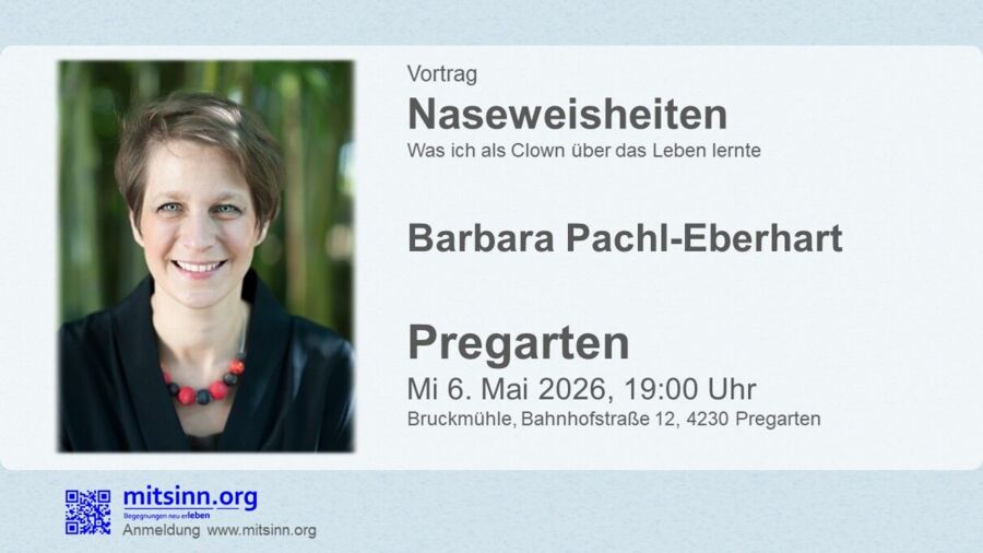 Naseweisheiten • Vortrag • Barbara Pachl-Eberhart