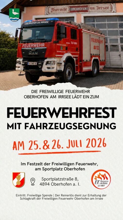 Feuerwehrfest mit Fahrzeugsegnung der Freiwilligen Feuerwehr Oberhofen
