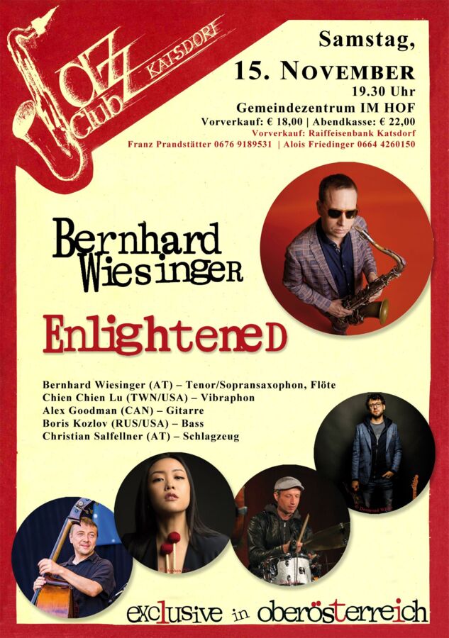 Jazz in Katsdorf - Enlightended tour - Bernhard Wiesinger