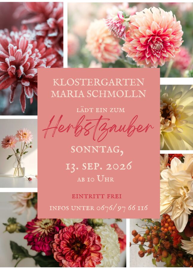 „Herbstzauber“ im Klostergarten Maria Schmolln