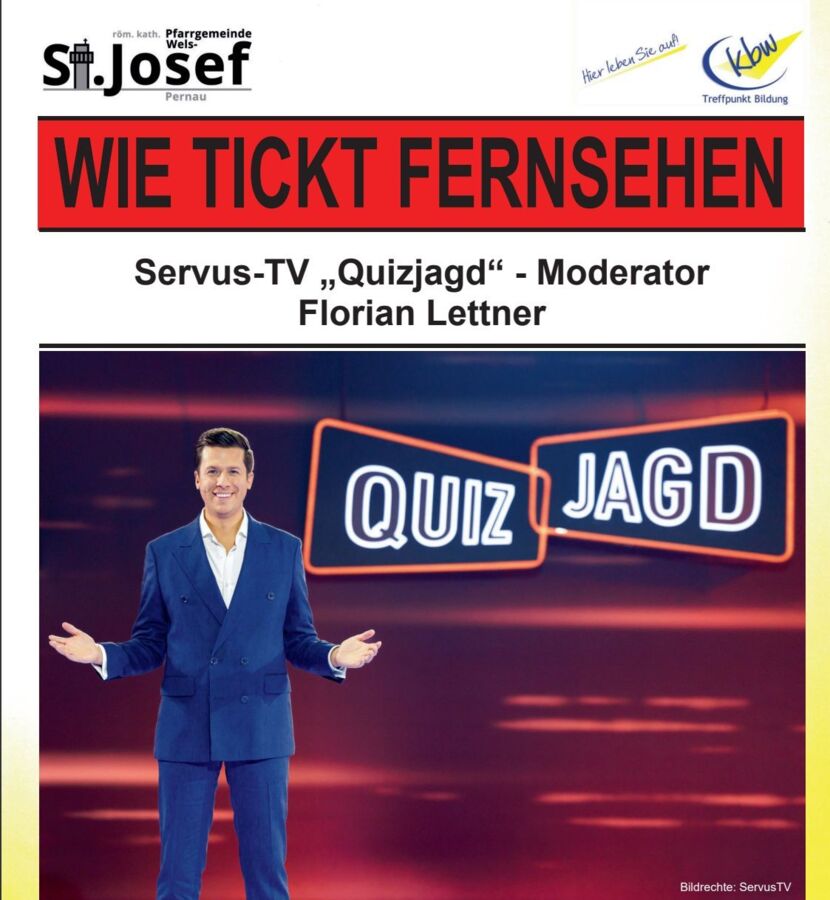 WIE TICKT FERNSEHEN - ServusTV „Quizjagd“ Moderator Florian Lettner