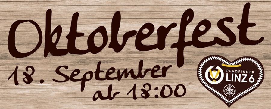 6. Oktoberfest der Pfadfindergruppe Linz 6
