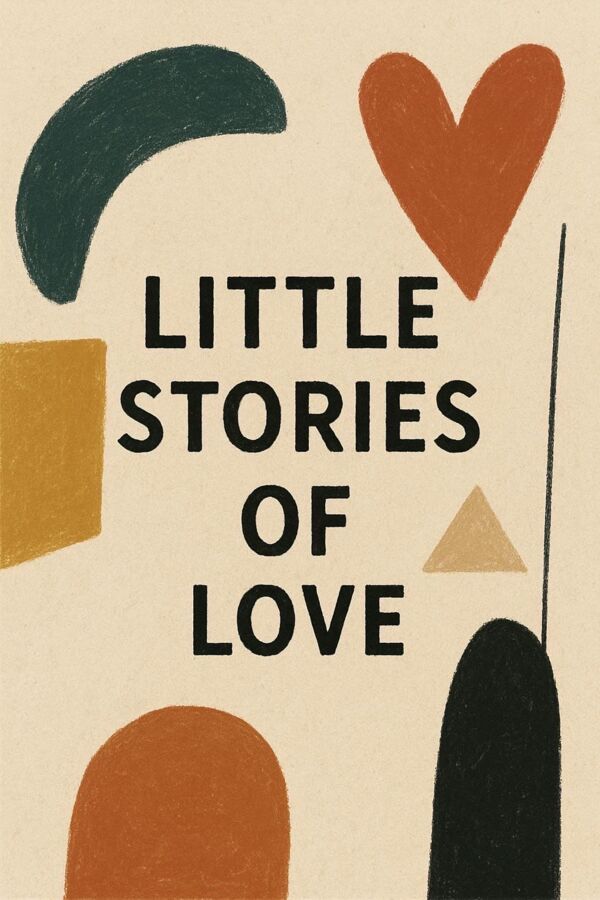 Little Stories of Love