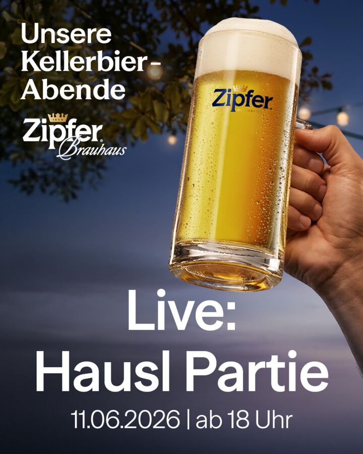 Hausl Partie / Kellerbier in Zipf