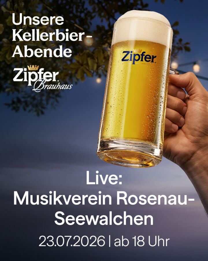 Musikverein Rosenau-Seewalchen / Kellerbier in Zipf