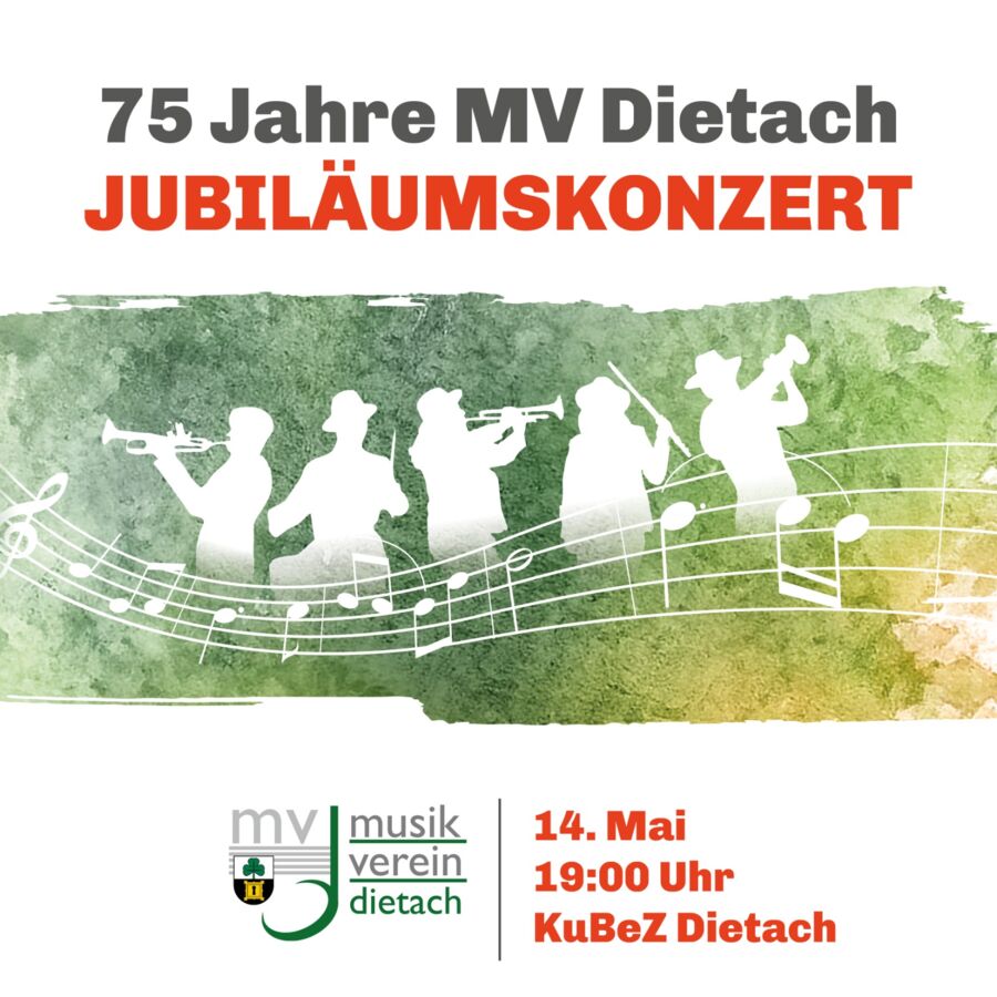 75 Jahre Musikverein Dietach – Jubiläumskonzert