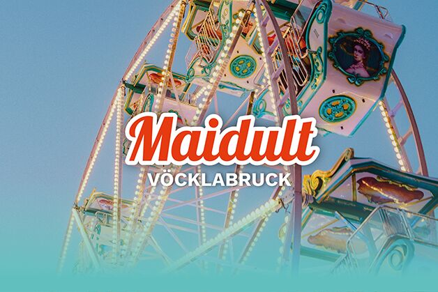 Maidult Vöcklabruck