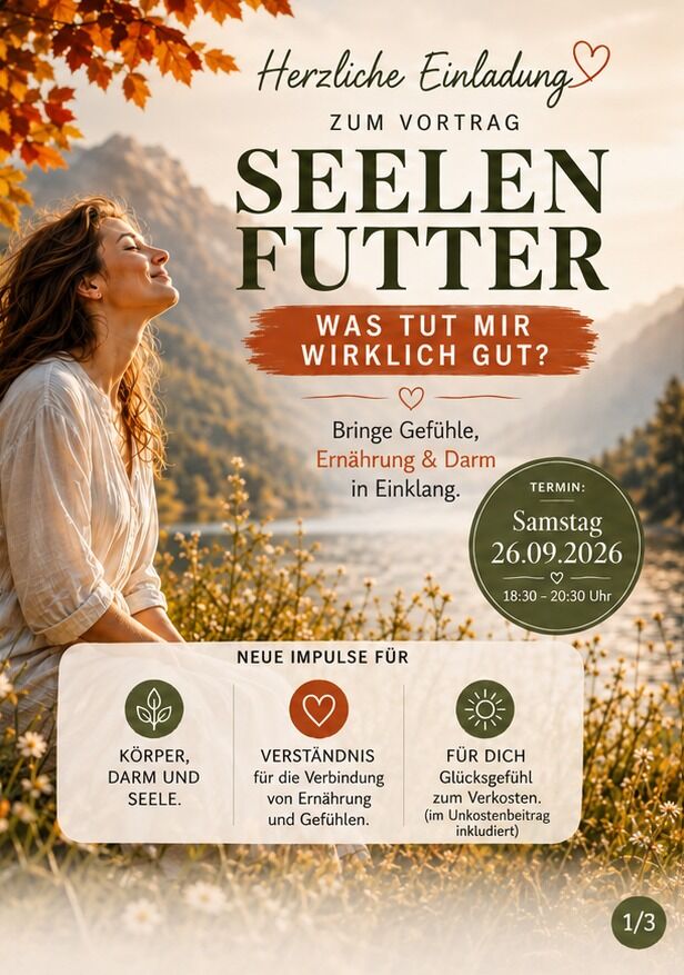 Vortrag: Seelenfutter - Was tut mir wirklich gut?