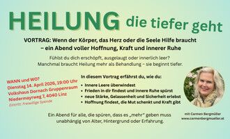 VORTRAG: Heilung, die tiefer geht