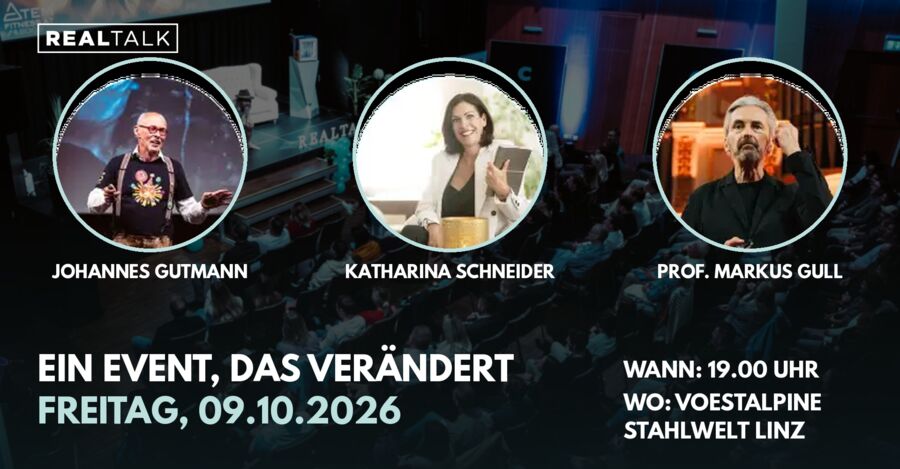 36. RealTalk in Linz: Ein Event, das verändert