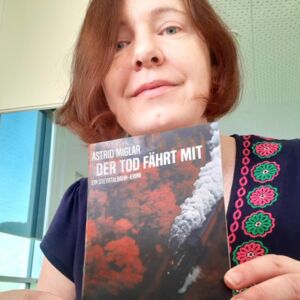 GRÜNBURG. 1x Kriminalroman „Der Tod fährt mit“ von Astrid Miglar