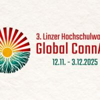 3. Linzer Hochschulwochen: Global ConnAct 2025: Visionäres Denken und Handeln in der Transformation