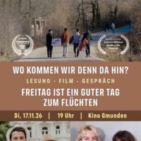 “WO KOMMEN WIR DENN DA HIN” – Film – Lesung – Gespräch