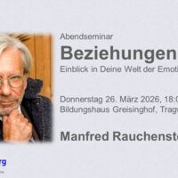 Abendseminar • Beziehungen • Manfred Rauchensteiner