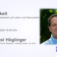 Vortrag • Dankbarkeit • Dr. August Höglinger