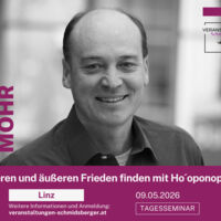 „Ho‘oponopono – Heilung beginnt in dir“ mit Manfred Mohr