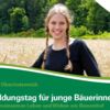 BILDUNGSTAG FÜR JUNGE BÄUERINNEN