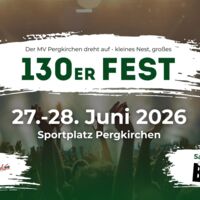130er Fest - MV Pergkirchen