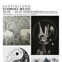 4614GALERIE MARCHTRENK: SCHWARZ-WEISS: 25.6.2026/ 19:00