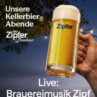 Offizieller Kellerbier-Anstich in Zipf / Live Musik: Brauereimusik Zipf