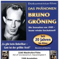 Waidhofen/Ybbs: Dokumentarfilm „Das Phänomen Bruno Gröning