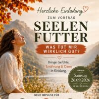 Vortrag: Seelenfutter - Was tut mir wirklich gut?