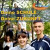 Deine Schule – deine Zukunft!